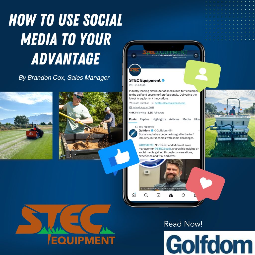 Social Rig Machine How To Use Social Media To Your Advantage | Golfdom Article | STEC ...